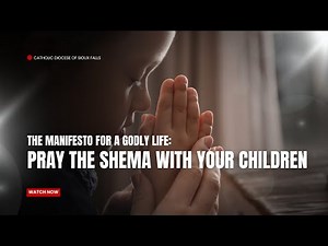 Praying the Shema