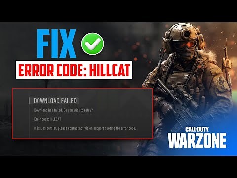 How to Fix Error Code Hillcat in Warzone 3.0 or Modern Warfare on PC