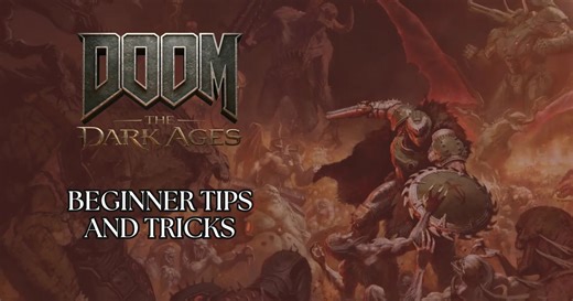 Doom: The Dark Ages - Beginner Tips and Tricks