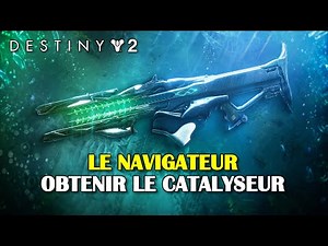Destiny 2 - Obtenir le catalyseur du Navigateur (donjon Fantômes des Profondeurs)