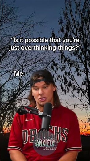 When They Say “You’re Just Overthinking” 🤯 Me: …