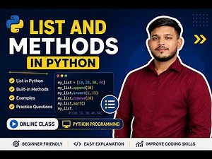 List and Methods in Python | Online Class | Python Programming