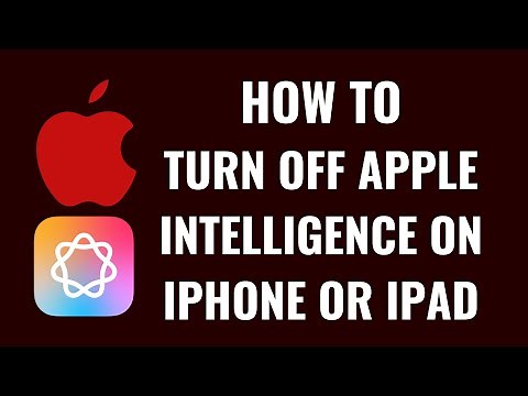 How to Turn Off Apple Intelligence on iPhone or iPad