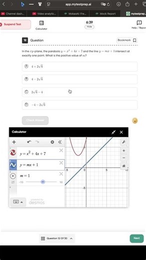 Hard SAT: Parabola y=x 2 +4x+7 and Line y=mx+1 Intersect Once ⚡ #Shorts #sat #study #satmath