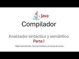 Compilador elaborado con java | Parte I