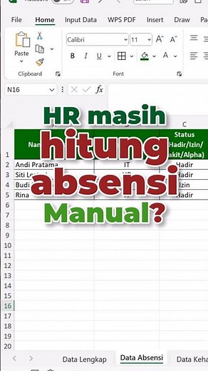 HR Masih Hitung Absensi Manual? Ini Cara Otomatis di Excel