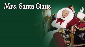 Mrs. Santa Claus - Apple TV