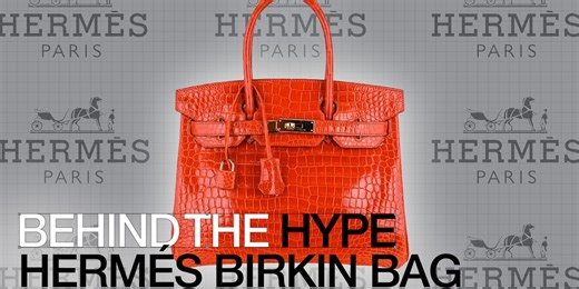 Behind the HYPE: How Hermès Ushered in the Era of Fashion Exclusivity With the Coveted Birkin Handbag
