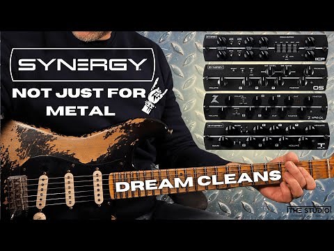 SYNERGY AMPS - Dream Clean Tones!