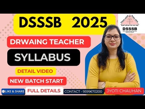 DSSSB syllabus 2025 | 🎯 Important Topic to topic | Art by Jyoti Chauhan ✅