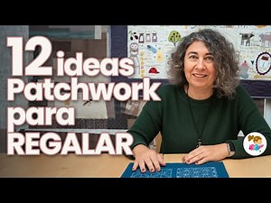 🎁 12 PATCHWORK GIFT IDEAS | Easy and special 😍