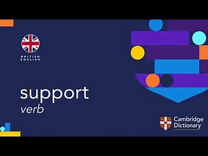 How to pronounce support (verb) | British English and American English pronunciation