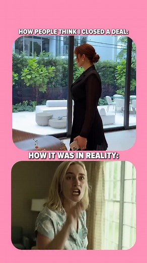 21 comments | How people think I close deals VS how it actually goes...