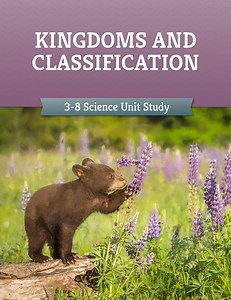 Kingdoms and Classification: Course Book: One Per Family