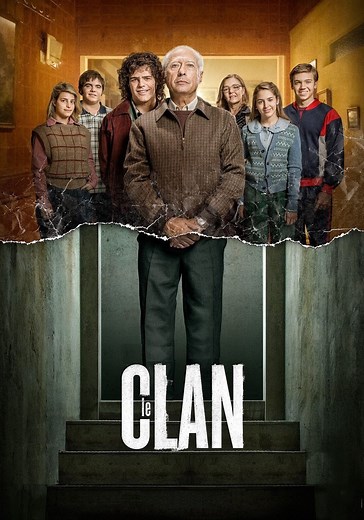 Où regarder Le Clan en streaming complet et légal ?