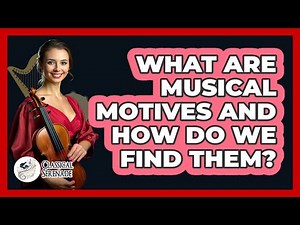 What Are Musical Motives And How Do We Find Them?