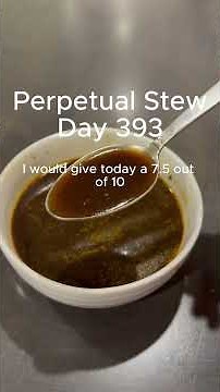 Day 393 Perpetual Stew