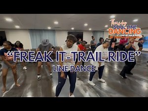 FREAK IT / TRAIL-RIDE Line Dance | Fun with Dance | BCAC
