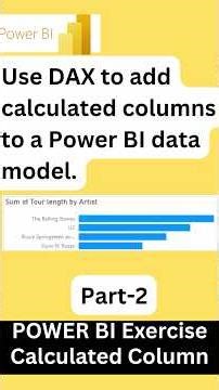 Use DAX to add calculated columns to a Power BI data model.