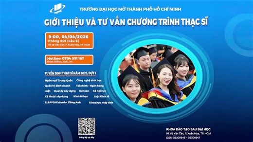 ðŸš€ðŸš€CÆ Há»˜I "VÃ€NG" NÃ‚NG Táº¦M Sá»° NGHIá»†P Vá»šI Táº¤M Báº°NG THáº C SÄ¨ UY TÃN Táº I HCMCOUðŸŽ“âœ¨ ðŸ“£ Buá»•i Giá»›i Thiá»‡u vÃ TÆ° Váº¥n Tuyá»ƒn Sinh ChÆ°Æ¡ng TrÃ¬nh ÄÃ o Táº¡o Tháº¡c SÄ© Äá»£t 1 NÄƒm 2026 tá»« TrÆ°á»ng Äáº¡i há»c Má»Ÿ TP. Há»“ ChÃ­ Minh sáº½ chÃ­nh thá»©c lÃªn sÃ³ng!!! ðŸŽ¯ Tham gia ngay buá»•i tÆ° váº¥n tuyá»ƒn sinh Tháº¡c sÄ© â€“ nÆ¡i báº¡n sáº½: âœ… Gáº·p gá»¡ Ban giÃ¡m hiá»‡u nhÃ TrÆ°á»ng, Tháº§y CÃ´ tá»« Há»™i Ä‘á»“ng chuyÃªn mÃ´n vÃ Khoa ÄÃ o táº¡o Sau 