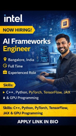 Fresh Career News on Instagram: "Intel is hiring an AI Frameworks Engineer in Bangalore, India This role is ideal for experienced engineers who enjoy working on GPUs, AI frameworks, and performance optimization. You’ll work on popular open-source frameworks like PyTorch, TensorFlow, and JAX, and help enable advanced AI workloads such as LLMs on Intel’s next-generation GPUs. This is a great opportunity to work on cutting-edge AI software, collaborate with global teams, and contribute to real prod