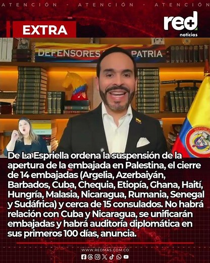 Abelardo De La Espriella redefines foreign policy and orders changes to embassies