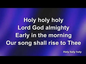 Holy Holy Holy (Piano) - Worship Lyric Videos (Preview)