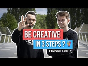 BE CREATIVE IN 3 STEPS ? JUMPSTYLE TUTORIAL