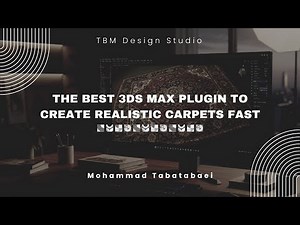The Best 3ds Max Plugin to Create Realistic Carpets Fast