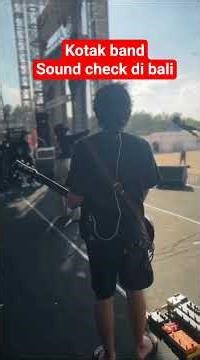 kotak band check sound di bali #kotakband #guitar #live #indonesia #konser #viral #rock