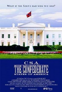 CSA: Confederate States of America (C.S.A.)  (2004)