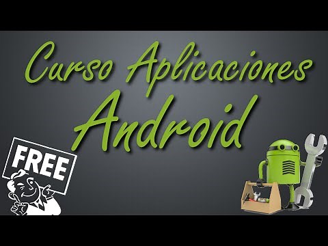 Curso para Hacer Aplicaciones de Android | Programar en Android