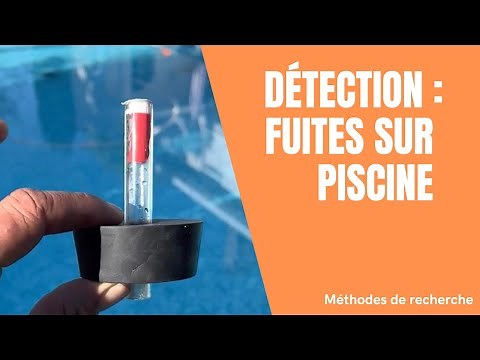 Fuites sur piscine ? Les méthodes de recherche