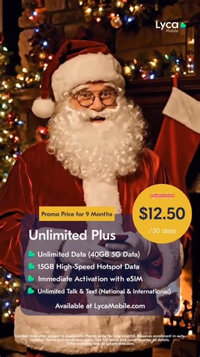 Lycamobile USA on Instagram: "Santa checked his list… And this deal made the nice column 🎅📱 Unlimited Plus — $12.50/month Limited time offer available now at LycaMobile.com • • • Limited time offer subject to availability. Promo price for nine months. Requires enrollment in auto renewal. Terms and conditions apply. See full terms and conditions for all details. Offer only available at LycaMobile.com. #stayconnected #lycamobile #esim #linkinbio #phone #travelsmart #sim #travelsmart #affordablep