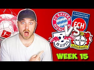 BUNDESLIGA 2025/26 WEEK 15 PREDICTIONS & TIPS | HEIDENHEIM VS BAYERN MUNICH & LEPZIG VS LEVERKUSEN!