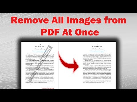 Remove All The Images From A PDF File at Once | Removing Image Watermark