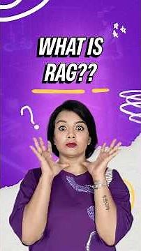 Retrieval Augmented Generation (RAG) Explained Clearly!