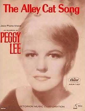 Peggy Lee : The Alley Cat Song