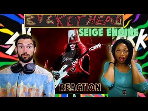 BUCKETHEAD | "SEIGE ENGINE" (reaction)