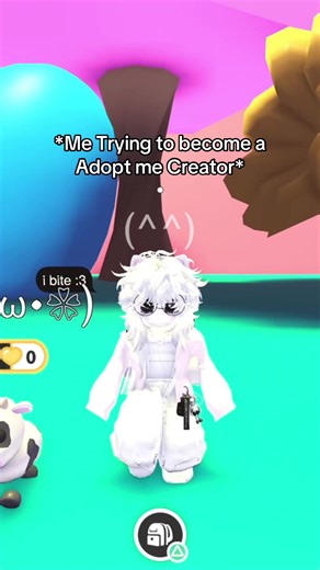 Trying to be an Adopt Me Creator