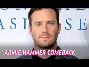 Armie Hammer Returns To Acting After Scandal And Rehab