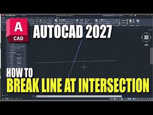AutoCAD 2027 How To Break Line At Intersection