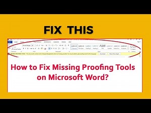 How to Fix Missing Proofing Tools on Microsoft Word?