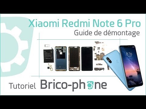 Xiaomi Redmi Note 6 pro : Guide de démontage