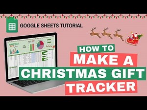 Christmas Gift Tracker & Budget | Google Sheets Tutorial