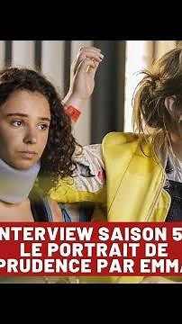 Les Bracelets Rouges Saison 5 | Le portrait de Prudence par Emma /// Kali Boisson et Chaili Souffir