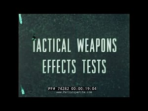 " TACTICAL WEAPONS EFFECTS TESTS " U.S. AIR FORCE F-100, F-104, F-105 AIRCRAFT NAPALM 74282