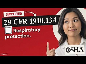 😷 (OSHA) 29 CFR 1910.134 Explained: Understanding Respirator Safety & Programs