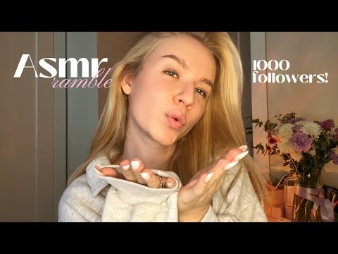 whispered asmr ramble | 1K followers celebration ❤️