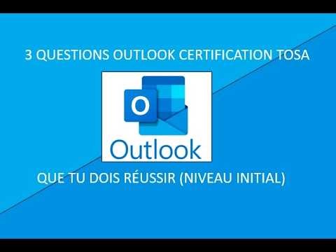 3 questions outlook certification TOSA